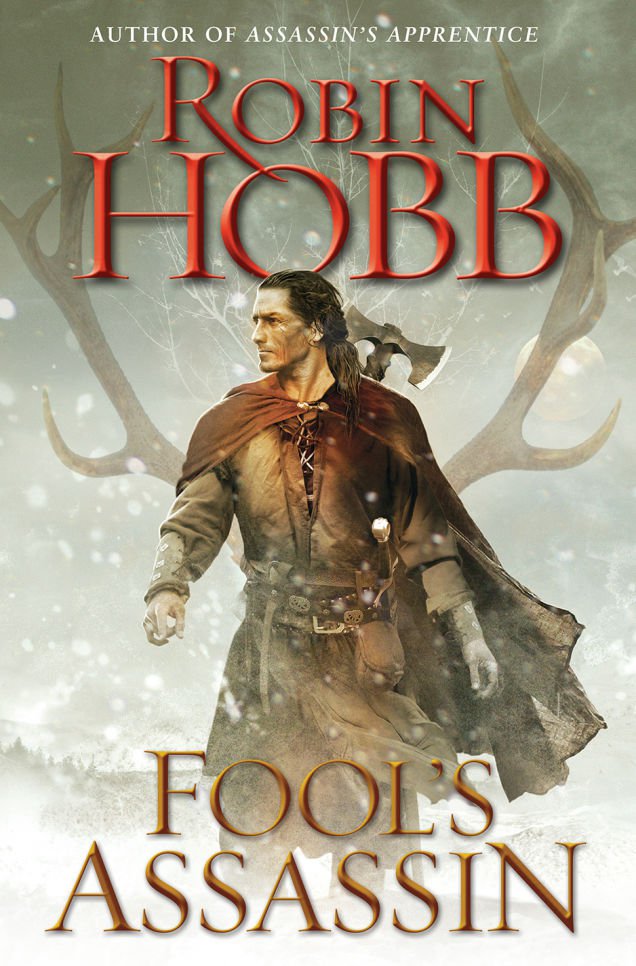 Fool’s Assassin by Robin Hobb: A Spoiler-Laden Review